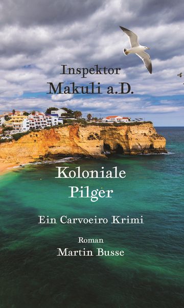 Produktbild: Inspektor Makuli a.D. - Koloniale Pilger