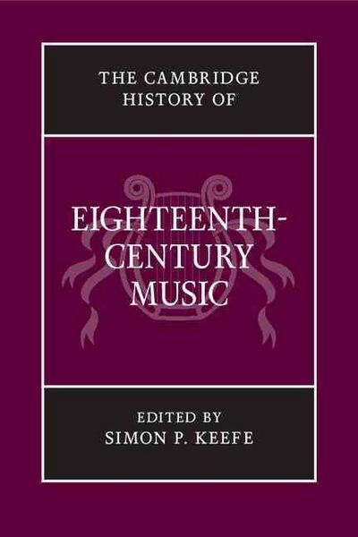 Produktbild: The Cambridge History of Eighteenth-Century Music