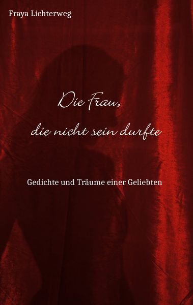Produktbild: Die Frau, die nicht sein durfte
