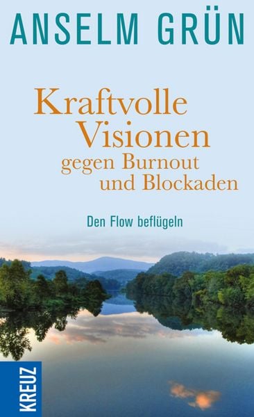 Produktbild: Kraftvolle Visionen gegen Burnout und Blockaden