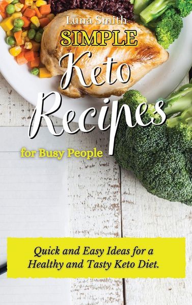 Produktbild: Simple Keto Recipes for Busy People