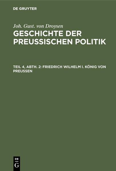 Produktbild: Friedrich Wilhelm I. K&ouml;nig von Preu&szlig;en