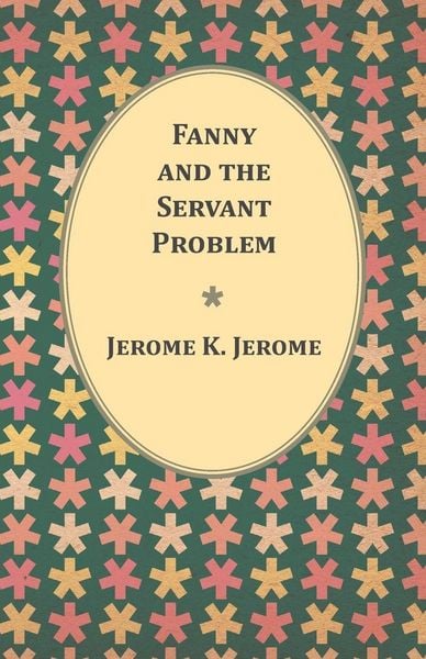 Produktbild: Fanny and the Servant Problem