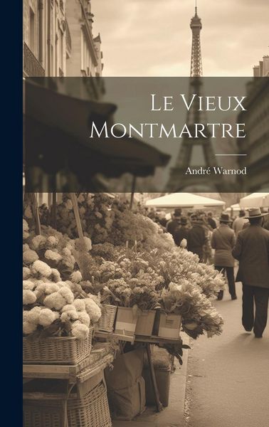 Produktbild: Le vieux Montmartre