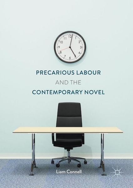 Produktbild: Precarious Labour and the Contemporary Novel
