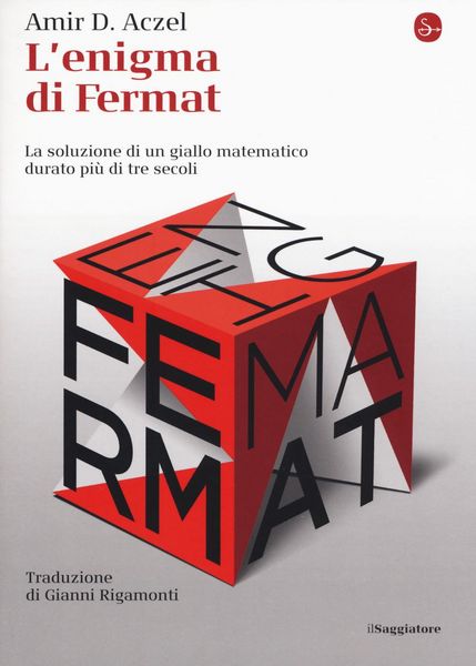Produktbild: L' enigma di Fermat. La soluzione di un giallo matematico durato pi&ugrave; di tre secoli