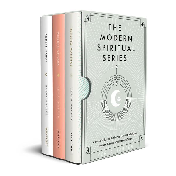 Produktbild: The Modern Spiritual Series: A Compilation of the Books Healing Mantras, Modern Chakra and Modern Tarot