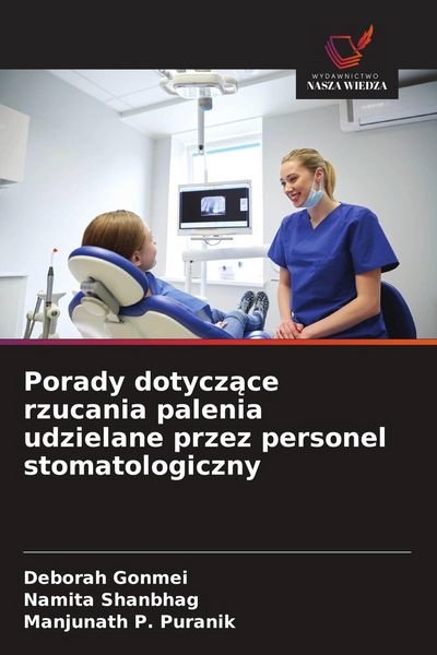 Produktbild: Porady dotycz&iquest;ce rzucania palenia udzielane przez personel stomatologiczny
