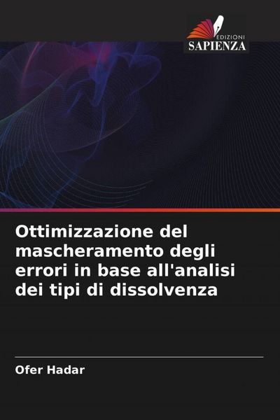 Produktbild: Ottimizzazione del mascheramento degli errori in base all'analisi dei tipi di dissolvenza