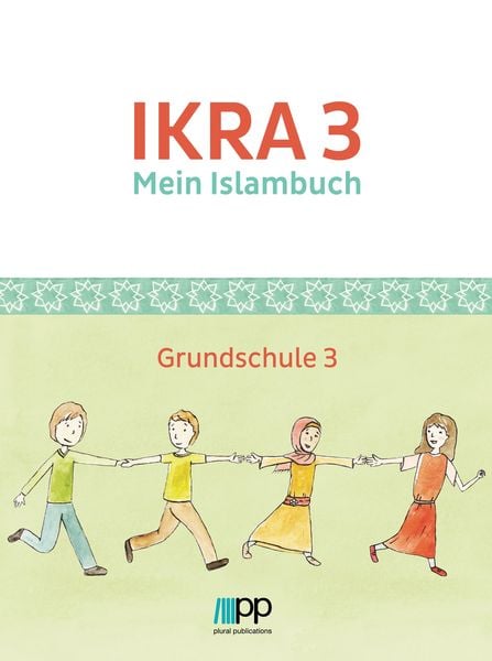 IKRA 3. Mein Islambuch, Set von , PLURAL Publications, 978-3-944441-50-4
