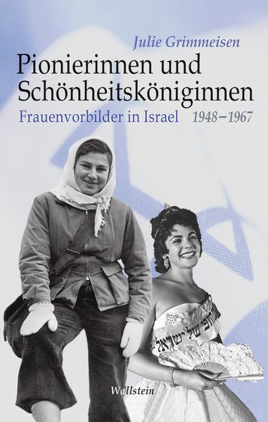Produktbild: Pionierinnen und Sch&ouml;nheitsk&ouml;niginnen