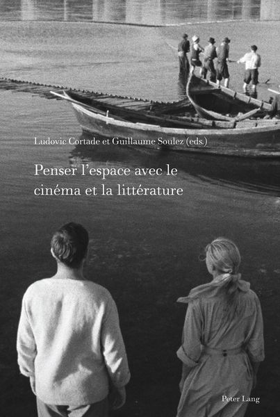 Produktbild: Penser l'espace avec le cin&eacute;ma et la litt&eacute;rature