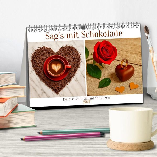 Produktbild: Sag's mit Schokolade (Tischkalender 2027 DIN A5 quer), CALVENDO Monatskalender