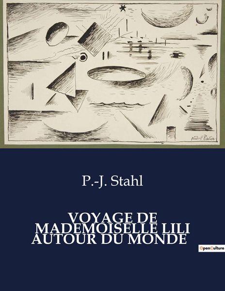 Produktbild: Voyage De Mademoiselle Lili Autour Du Monde