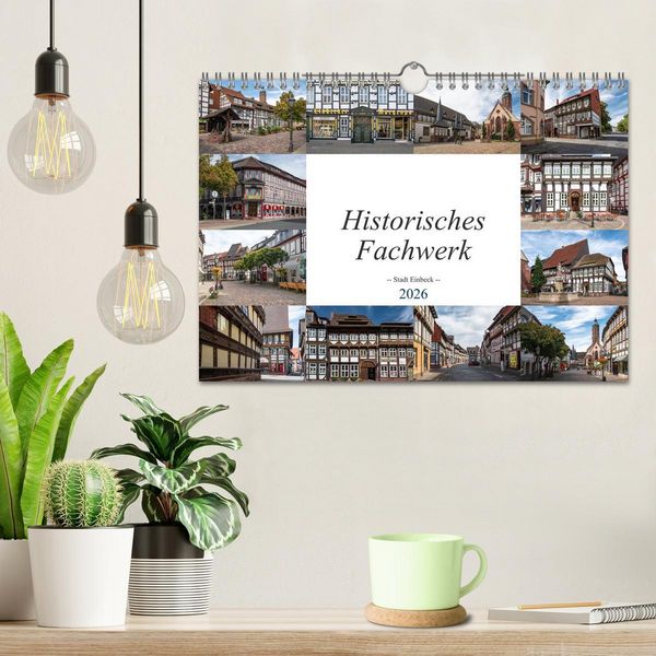 Produktbild: Historisches Fachwerk - Stadt Einbeck (Wandkalender 2026 DIN A4 quer), CALVENDO Monatskalender