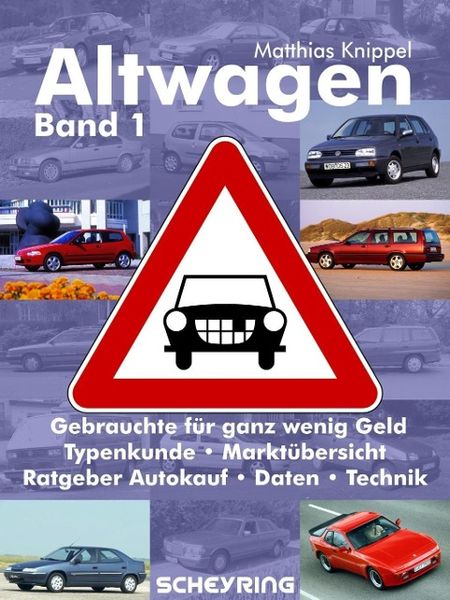 Altwagen – Band 1