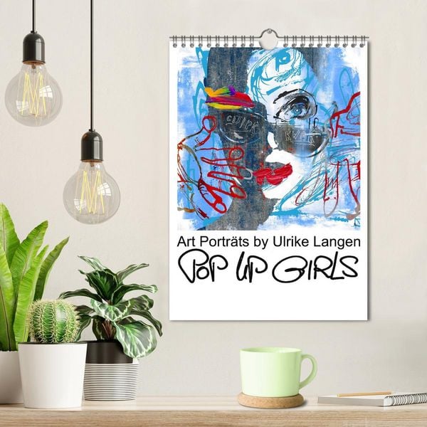 Produktbild: POP UP GIRLS Art Portr&auml;ts by Ulrike Langen (Wandkalender 2026 DIN A4 hoch), CALVENDO Monatskalender