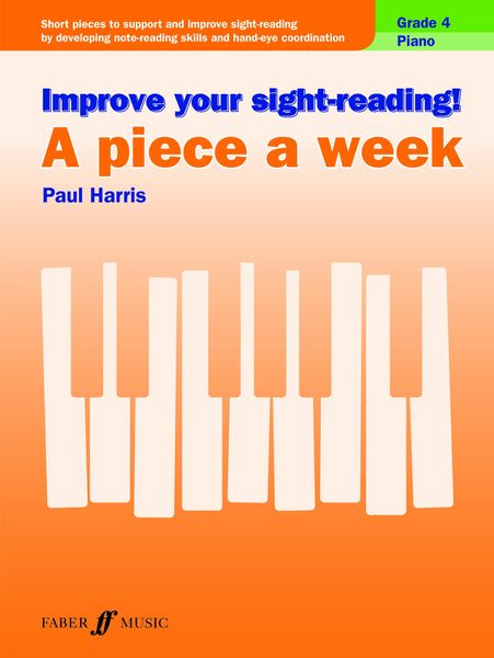Produktbild: Improve your sight-reading! A Piece a Week Piano Grade 4