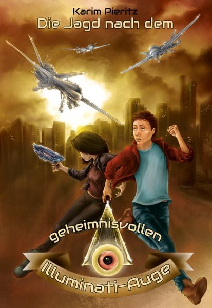 Die Jagd nach dem geheimnisvollen Illuminati-Auge - Jugendbuch ab 12 Jahren für Jungen und Mädchen (Thriller), Taschenbuch von Karim Pieritz, Kaspabü