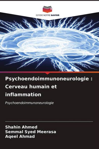 Produktbild: Psychoendoimmunoneurologie : Cerveau humain et inflammation