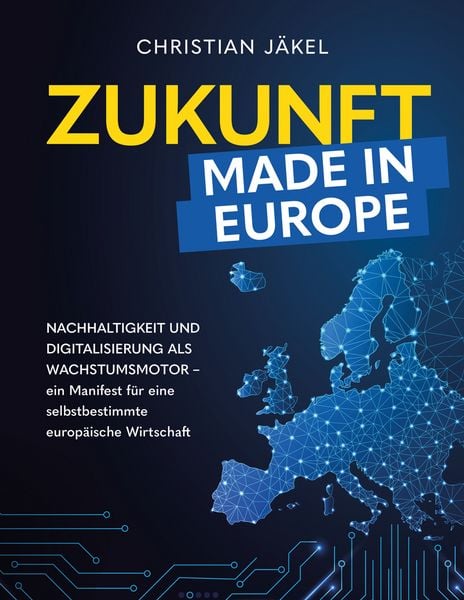 Produktbild: Zukunft made in Europe
