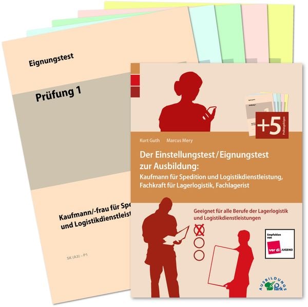 Produktbild: Der Eignungstest / Einstellungstest zur Ausbildung zum Kaufmann f&uuml;r Spedition und Logistikdienstleistung, Fachkraft f&uuml;r Lagerlogistik und Fachlagerist
