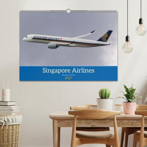 Produktbild: Singapore Airlines - Die ganze Flotte (Wandkalender 2027 DIN A2 quer), CALVENDO Monatskalender