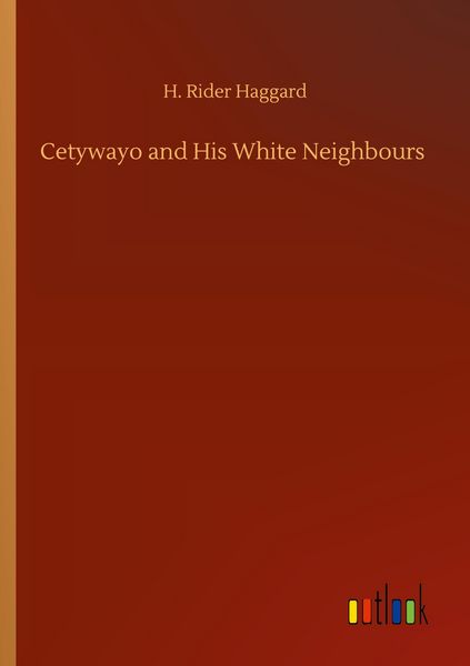 Produktbild: Cetywayo and His White Neighbours
