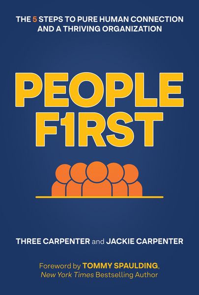 Produktbild: People First: The 5 Steps to Pure Human Connection and a Thriving Organization