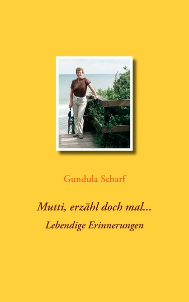 Produktbild: Mutti, erz&auml;hl doch mal...
