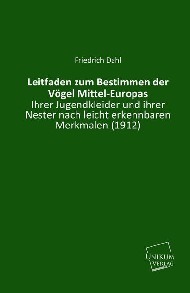 Produktbild: Dahl, F: Leitfaden zum Bestimmen der V&ouml;gel Mittel-Europas