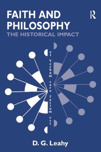 Produktbild: Leahy, D: Faith and Philosophy