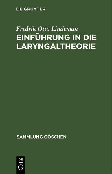 Produktbild: Einf&uuml;hrung in die Laryngaltheorie