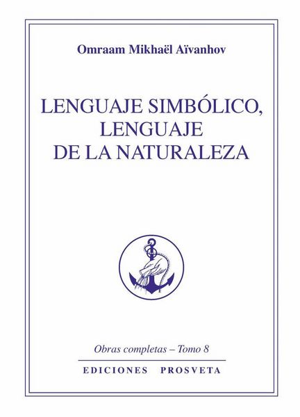 Produktbild: Lenguaje simb&oacute;lico, lenguaje de la naturaleza. Tomo 8