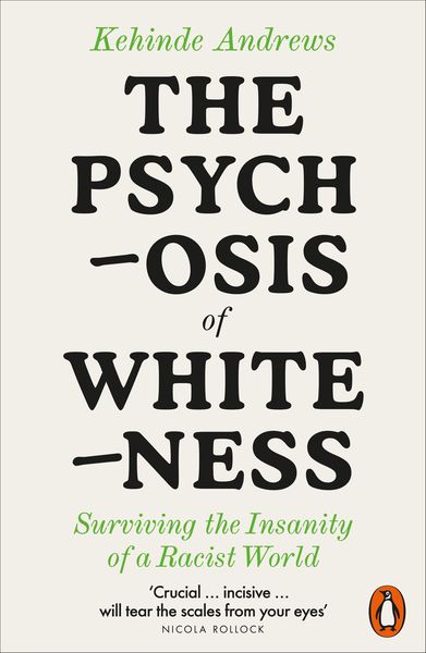 Produktbild: The Psychosis of Whiteness