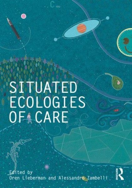 Produktbild: Situated Ecologies of Care