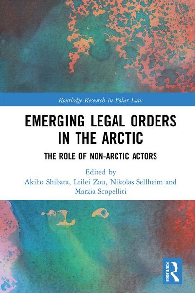 Produktbild: Emerging Legal Orders in the Arctic