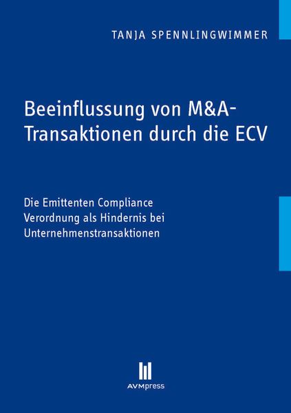 Produktbild: Beeinflussung von M&A-Transaktionen durch die ECV