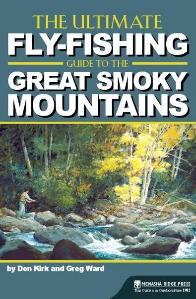 Produktbild: The Ultimate Fly-Fishing Guide to the Great Smoky Mountains
