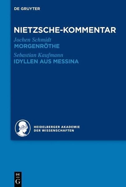 Produktbild: Kommentar zu Nietzsches "Morgenr&ouml;the", "Idyllen aus Messina"