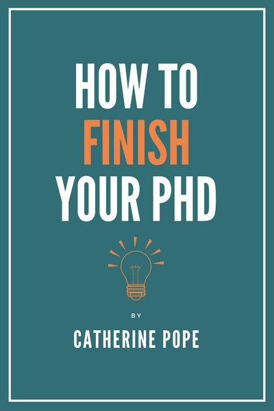 Produktbild: How to Finish Your PhD