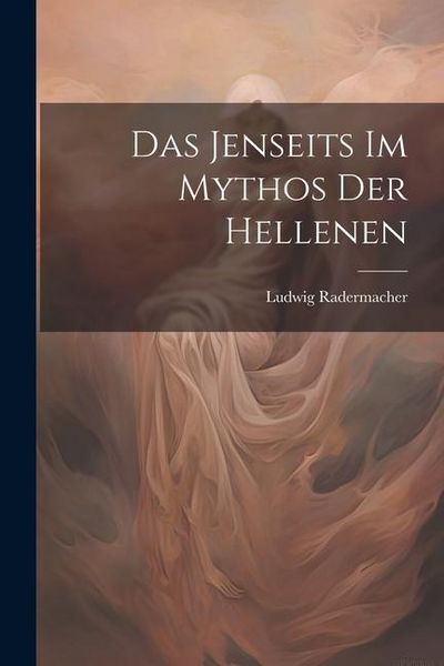 Produktbild: Das Jenseits im Mythos der Hellenen