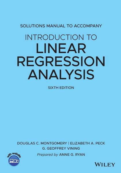 Produktbild: Solutions Manual to Accompany Introduction to Linear Regression Analysis