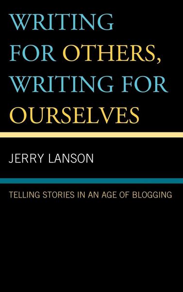 Produktbild: Writing for Others, Writing for Ourselves