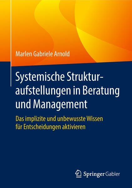 Produktbild: Systemische Strukturaufstellungen in Beratung und Management