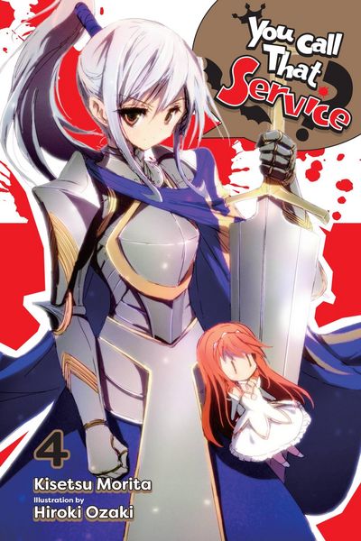 Produktbild: You Call That Service?, Vol. 4 (light novel)