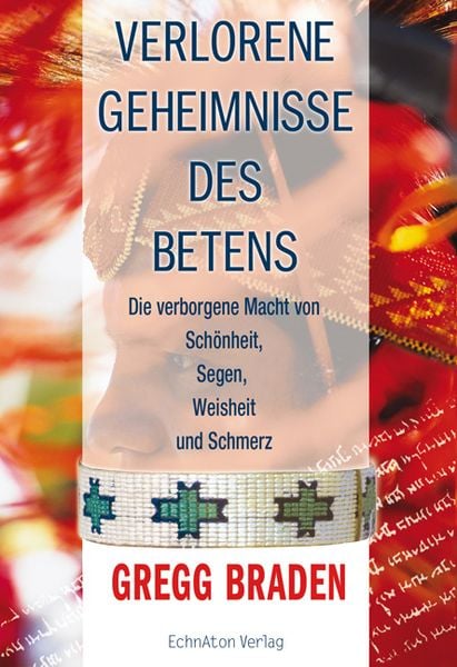Produktbild: Verlorene Geheimnisse des Betens