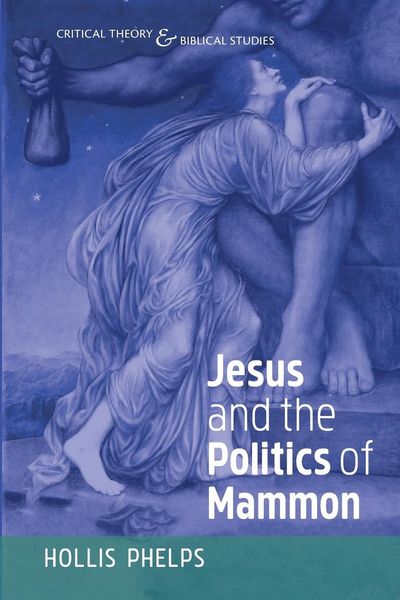Produktbild: Jesus and the Politics of Mammon