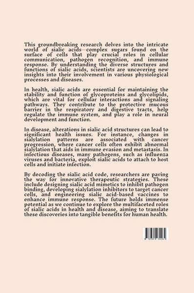 Produktbild: Unlocking the Sialic Acid Code: From Structure to Function in Health and Disease