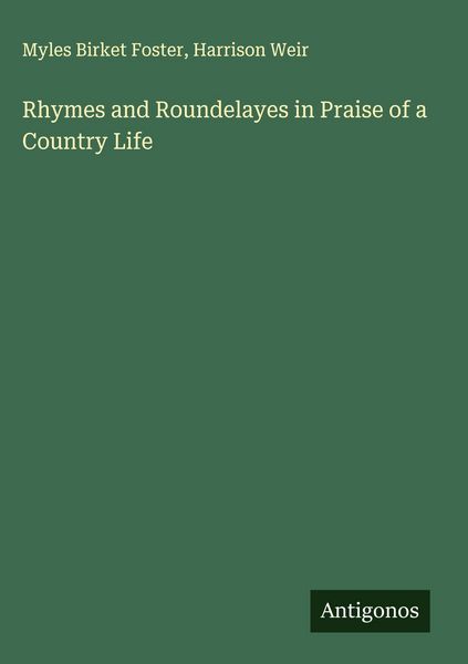 Produktbild: Rhymes and Roundelayes in Praise of a Country Life